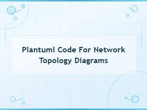 Plantuml Network Topology Diagram Code Examples and Templates